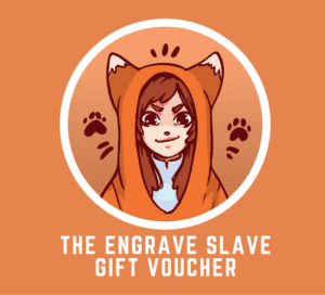 ENGRAVE SLAVE GIFT VOUCHERS