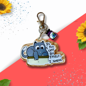 OC Perspex Keyring - Cat Collection - 'Fell By Itself' Cat